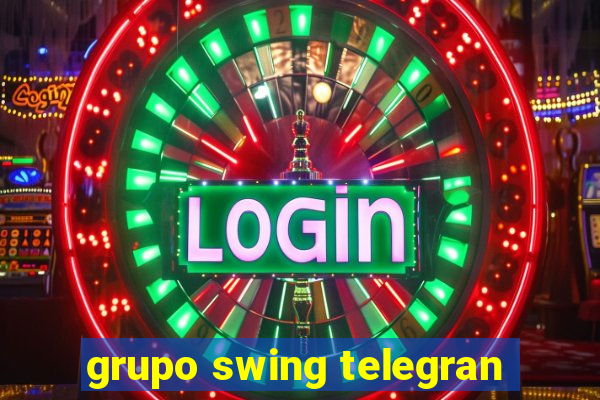 grupo swing telegran